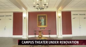 Claudia Crosby Theater to debut new look following renovation