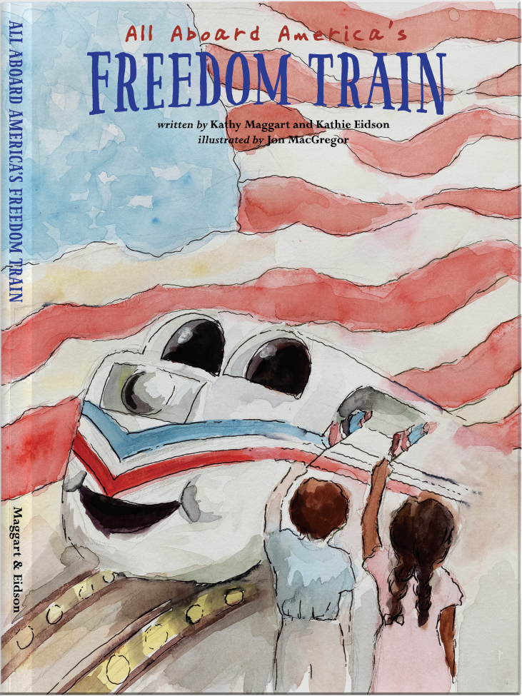 “All Aboard America’s Freedom Train”
